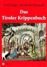Das Tiroler Krippenbuch. Die