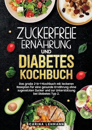 Zuckerfreie ernhrung und - zuckerfreie,