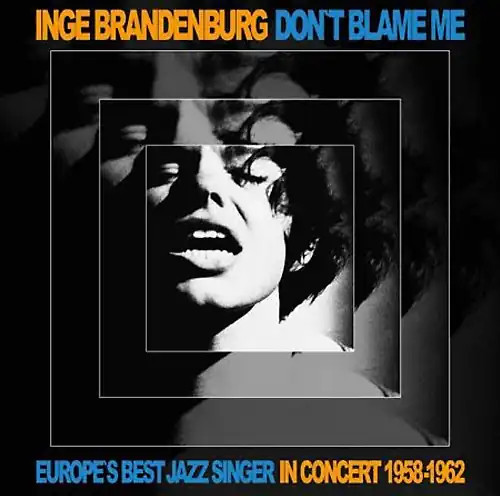Inge brandenburg don t blame - brandenburg,