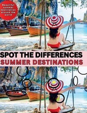 Spot the Difference-Summer Destinations: Beautiful Summer Destinations Around th
