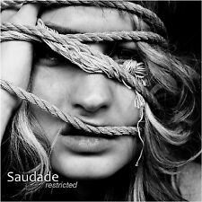 SAUDADE Restricted CD 2010