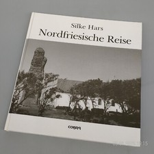 Silke Hars : Nordfriesische Reise [1996] s/w Fotografien aus dem Norden
