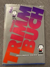 Das grosse Trimm Buch /