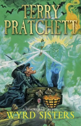 Wyrd sisters discworld - sisters., (discworld