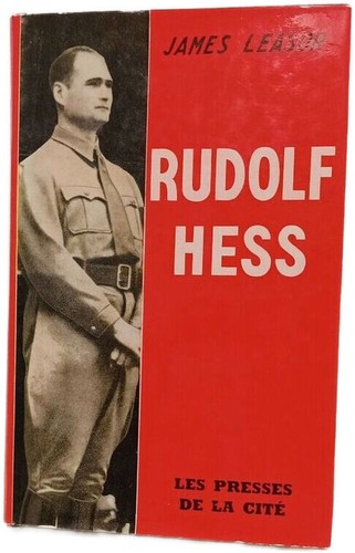 Rudolf hess james - james, leasor