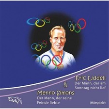 Eric Liddell & Menno Simons -