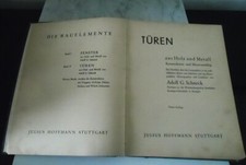 Die Bauelemente Band II Türen aus Holz + Metall 263 Zeichnungen 164 Fotos 108 S.