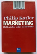 Marketing Märkte schaffen erobern und beherrschen Philip Kotler Zustand gut
