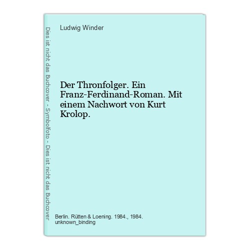 Der thronfolger ein - der, thronfolger.