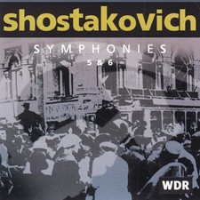 WDR Sinfonieorchester, Rudolf Barshai - Schostakowitsch: Symphonies Nos. 5 & 6