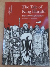 The Tale of King Harald: The Last Viking Adventure by Williams, Th. J.T.  neuw.