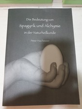 Die Bedeutung von Spagyrik und