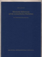 Römisches Städtewesen auf der neukastilischen Hochebene Alföldy, Geza: