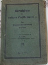 Verzeichnis der aktiven Forstbeamten der Staatsforstverwaltung Bayerns 1927