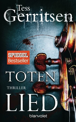 Totenlied von tess gerritsen - totenlied,