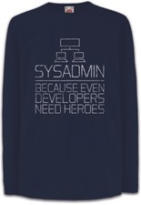 Sysadmin Because Even Developers Need Heroes Kinder Langarm T-Shirt Admin Fun