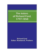 The letters of Richard Ford