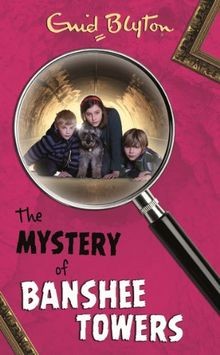 The mystery banshee towers - the, of