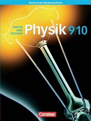 Natur und technik - technik, physik
