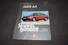 So wird's gemacht Reparaturanleitung Audi A4 B5 Typ 8D erstklassig/neuwertig