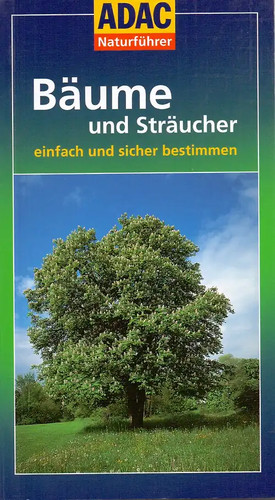 Adac naturführer bäume und - naturführer:,