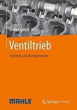 Ventiltrieb: Systeme und Komponenten (ATZ/MTZ-Fachbu... | Buch | Zustand wie neu