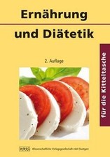 Ernährung und Diätetik für die Kitteltasche: Beratung üb... | Buch | Zustand gut