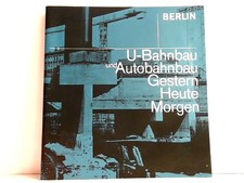 Berlin U-Bahnbau und