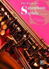 Die Kunst des Saxophonspiels |