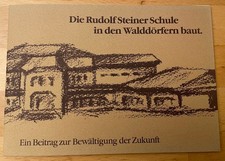 Die Rudolf Steiner schule in den Walddörfern baut