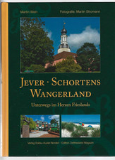 Jever, Schortens und das