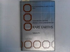 Handbook on the Physics and Chemistry of Rare Earths (Volume 15) Gschneidner, Jr