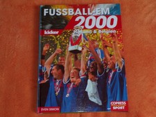 Fußball-EM 2000  Holland und Belgien  von Sven Simon (Copress Verlag) /Buch