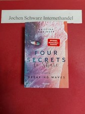 Four secrets to share : breaking waves. Moninger, Kristina: