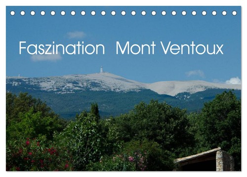 Faszination mont ventoux - faszination,