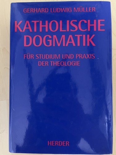 Katholische dogmatik - dogmatik, 4