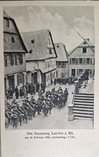 Ak Lorch am Rhein  - "DIE BESETZUNG LORCH'S a. RH. am 25. Februar 1923 -rar!