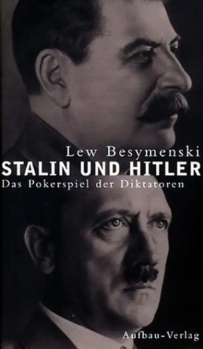 Stalin und hitler - stalin, hitler.