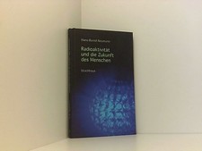 Radioaktivität und die Zukunft des Menschen Hans-Bernd Neumann Neumann, Hans-Ber