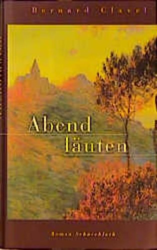 Abendläuten roman clavel - abendläuten,