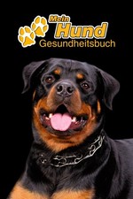 Mein Hund Gesundheitsbuch