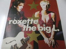 71070 - ROXETTE - THE BIG L. - 1991 EMI 7" VINYL SINGLE (5099913643478)