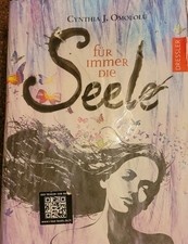 Roman - Für immer die Seele von Cynthia J. Omololu - gebundene Ausgabe