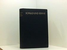 Schuld und Sühne. Roman in sechs Teilen u. e. Epilog. Deutsch von Werner Bergeng