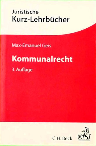 Kommunalrecht ein studienbuch - kommunalrecht:,