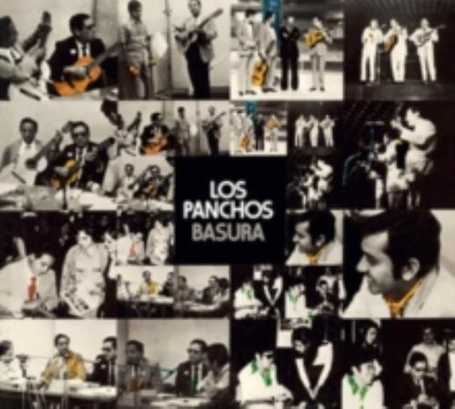Los panchos basura dudo - basura/lo,