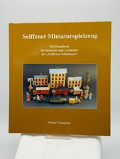 Fachbuch "Seiffener Miniaturspielzeug" Walter Naumann 1999