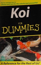 Koi For Dummies R. D. Bartlett, Patricia Bartlett 2007 Book