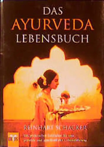 Das ayurveda lebensbuch - das,