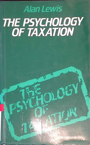 The psychology taxation - the,